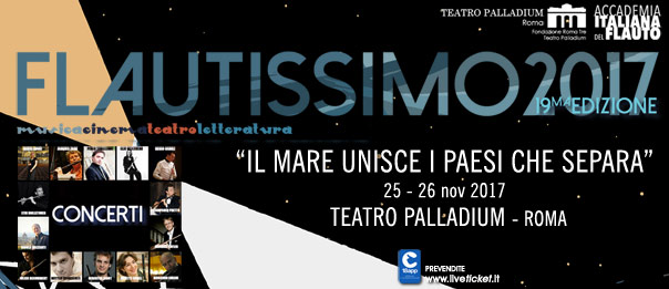 "Il mare unisce i paesi che separa" Flautissimo 2017 al Teatro Palladium a Roma