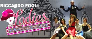 Riccardo Fogli in "Ladies" al Teatro Fabbri di Forlì