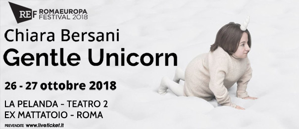 Romaeuropa Festival 2018 - Chiara Bersani "Gentle Unicorn" a La Pelanda a Roma