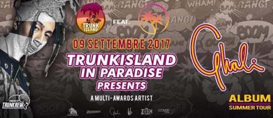 Trunkisland in Paradise presents Ghali "Album" summer tour al Paradise di Piacenza
