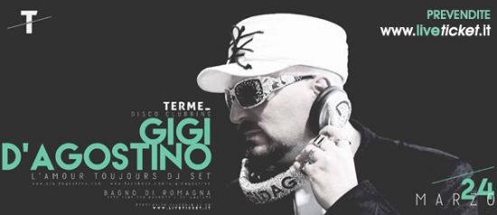 Gigi D'Agostino "L'amour Toujours Djset" alle Terme Disco Clubbing di Bagno di Romagna