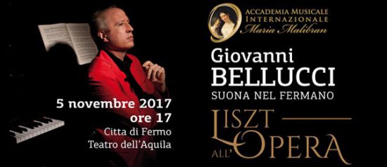 Giovanni Bellucci "Liszt all'Opera" Récital al Teatro dell'Aquila di Fermo