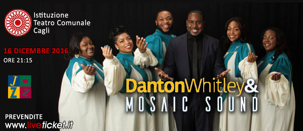 Concerto Gospel "Danton Whitley & Mosaic Sound" al Teatro di Cagli