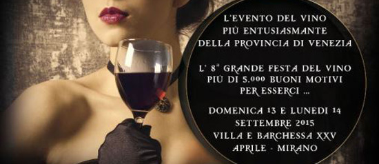 8° edizione della Grande Festa del Vino a Mirano