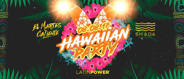 El Martes Caliente - Hawaiian party allo Shada Beach Club a Civitanova Marche