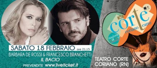 Barbara De Rossi e Francesco Branchetti “Il Bacio” al Teatro CorTe di Coriano