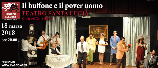 Il buffone e il pover uomo al Teatro Santa Lucia di Gioia del Colle