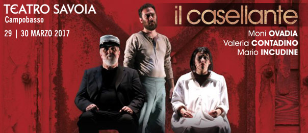 Il casellante al Teatro Savoia di Campobasso