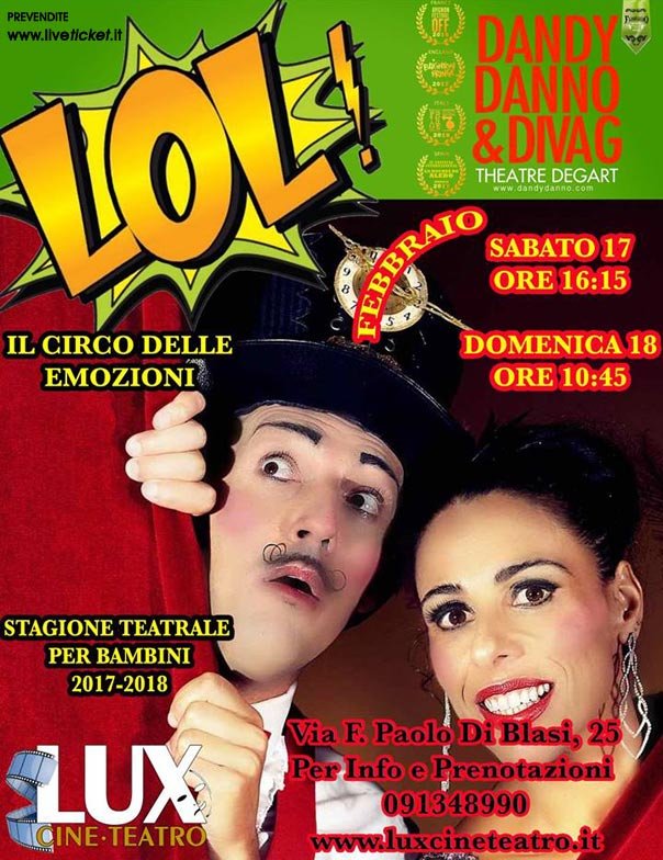 L.O.L. - Il circo delle emozioni al Cineteatro Lux di Palermo