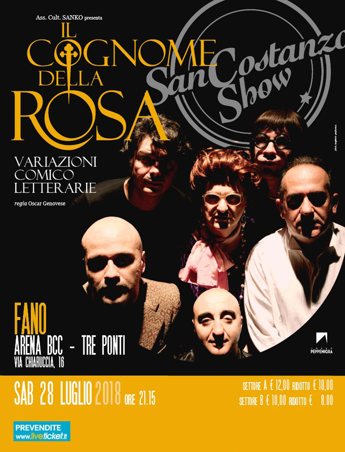 San Costanzo Show "Il cognome della Rosa" all'Arena BCC a Fano