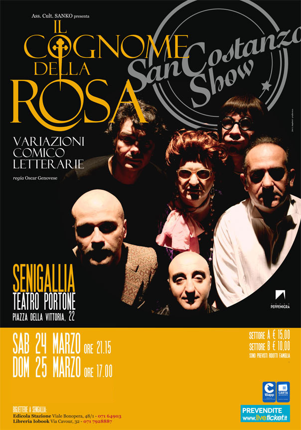 San Costanzo Show "Il cognome della Rosa" al Teatro Portone di Senigallia