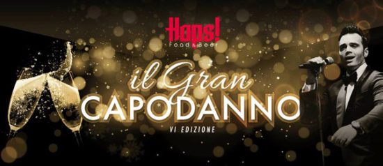 Il Gran Capodanno 2018 all'Hops Restaurant a Civitanova Marche