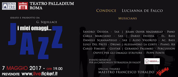 I miei omaggi...Jazz al Teatro Palladium a Roma