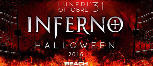 Hallowen 2016 "Inferno" The Beach a Milano