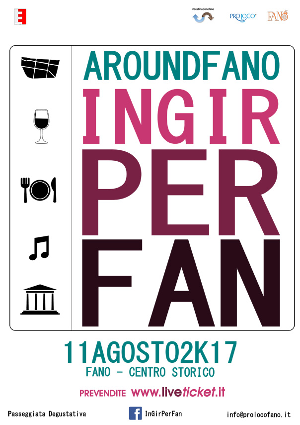 AroundFano - IngirperFan 2017 al Centro Storico di Fano