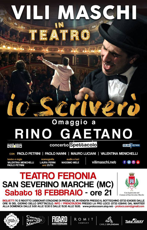 Vili Maschi "Io scriverò" omaggio a Rino Gaetano al Teatro Feronia di San Severino Marche