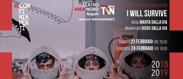 I will survive al Teatro Area Nord di Napoli