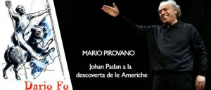 "Johan Padan a la descoverta de le Americhe" al Teatro Politeama di Lamezia Terme
