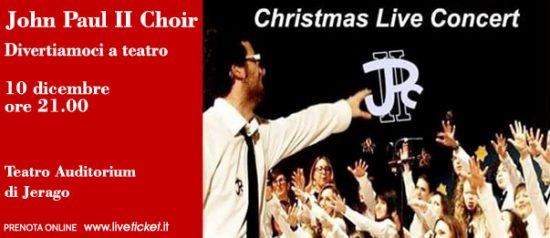 Christmas concert "John Paul II Choir" al Teatro Auditorium di Jerago