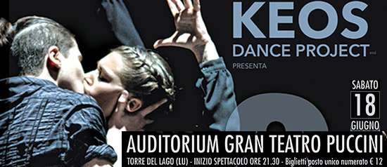 Keos Dance Project "2 dance Shows"al Gran Teatro Puccini di Torre Lago