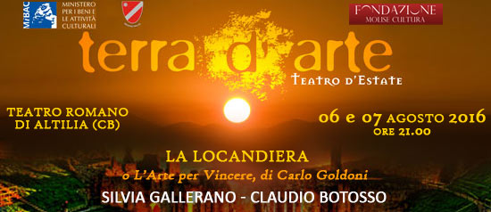 "La Locandiera" a Terra d'Arte estate 2016 al Teatro Romano di Altilia a Sepino
