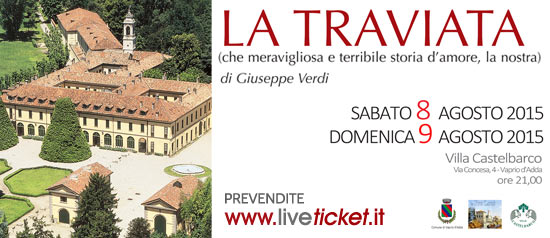 La traviata a Villa Castelbarco a Vaprio D'Adda