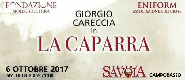 Giorgio Careccia "La caparra" al Teatro Savoia di Campobasso