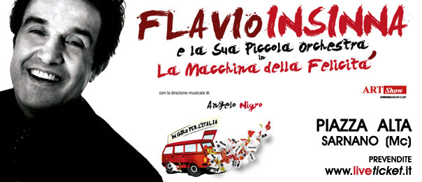 Flavio Insinna in "La macchina della felicità" a Piazza Alta a Sarnano
