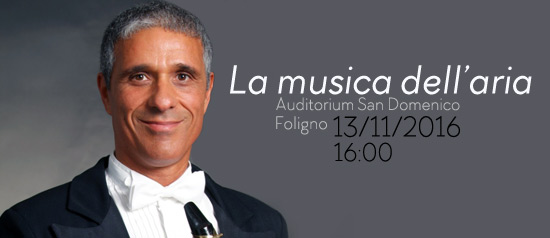 La musica dell'aria all'Auditorium San Domenico di Foligno
