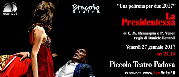 La Presidentessa al Piccolo Teatro di Padova