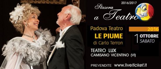 "Le Piume" al Teatro Lux di Camisano Vicentino