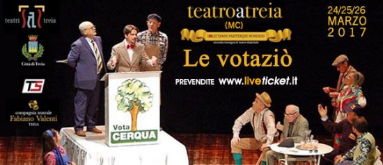 "Le votaziò" al Teatro Comunale di Treia