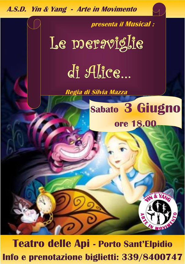 Musical "Le meraviglie di Alice" al Teatro delle Api di Porto Sant' Elpidio