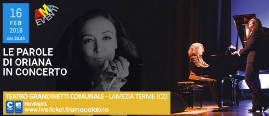 Le parole di Oriana in concerto al Teatro Grandinetti di Lamezia Terme