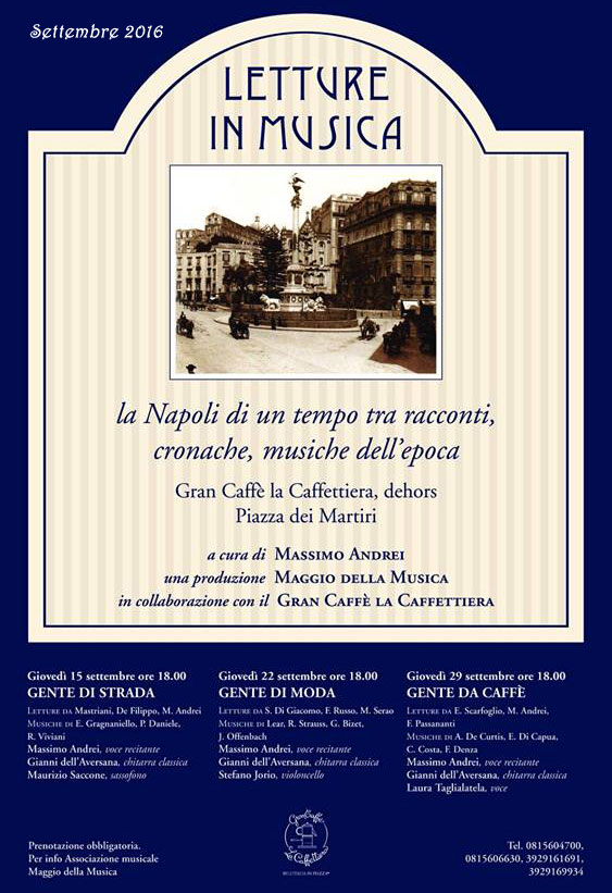 Letture in Musica...con the! al Gran Caffè La Caffettiera a Napoli