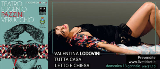 Ludovica Lodolini "Tutta casa, letto e chiesa" al Teatro Eugenio Pazzini di Verucchio (RN)
