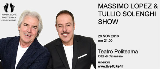 Massimo Lopez & Tullio Solenghi Show al Teatro Politeama di Catanzaro
