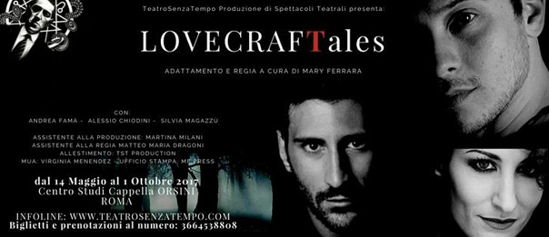 Lovecraft Tales - evento bilingue alla Cappella Orsini a Roma
