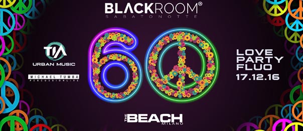 60' Party Fluo - Peace & Love al The Beach a Milano