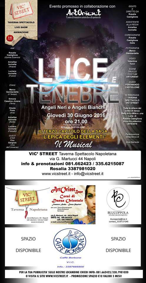 Luce e Tenebre - Musical di danza Orientale allo Vic Street di Napoli