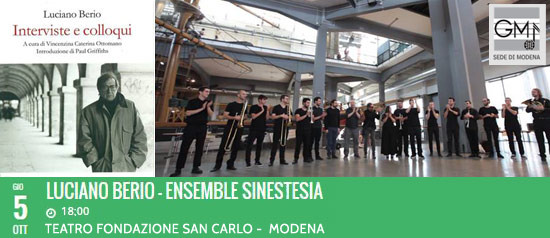 Luciano Berio – Ensemble sinestesia al Teatro San Carlo a Modena