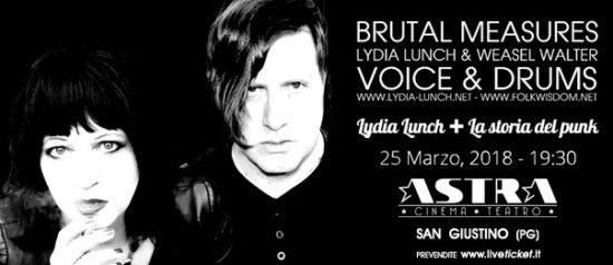 Lydia Lunch + La storia del punk al Teatro Astra di San Giustino