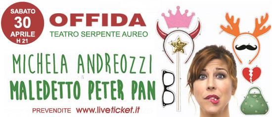 Michela Andreozzi "Maledetto Peter Pan" al Teatro Serpente Aureo di Offida