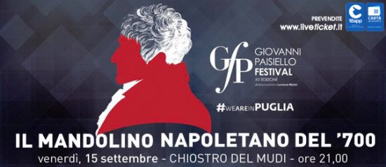 "Il mandolino napoletano del 700" Giovanni Paisiello Festival al Museo Diocesano a Taranto