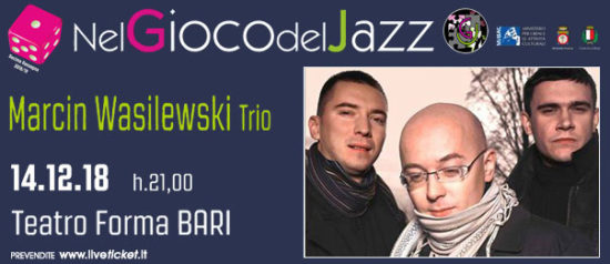 Marcin Wasilewsky trio al Teatro Forma di Bari