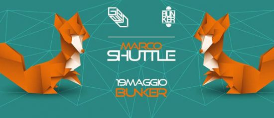 Bunker & Genau w/ Marco Shuttle al Bunker di Torino