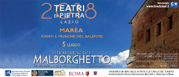 Marea - Canti e musiche del Salento all'Area Archeologica Malborghetto a Roma