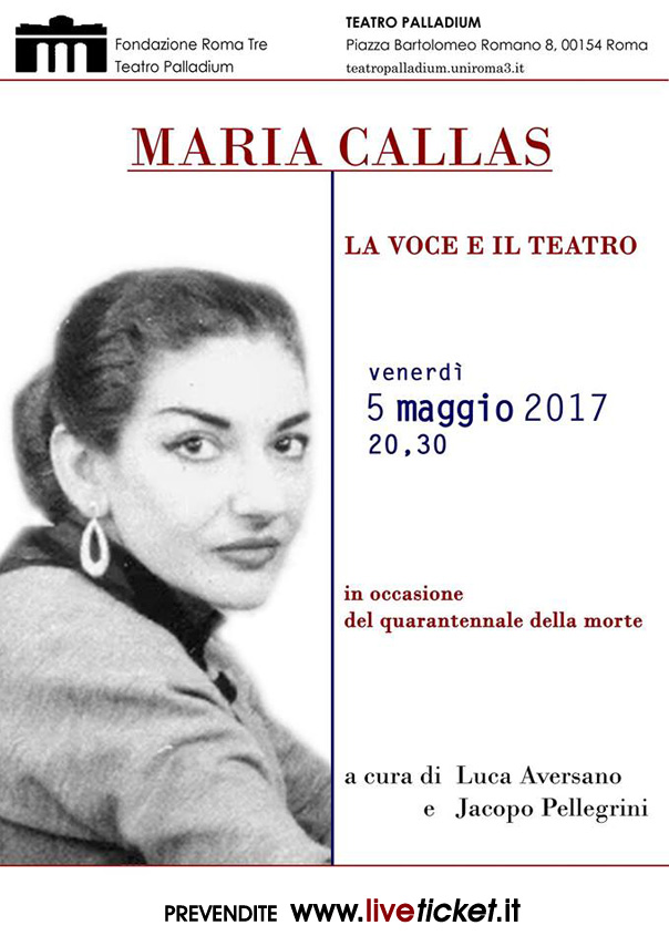 Maria Callas, la voce e il teatro al Teatro Palladium a Roma