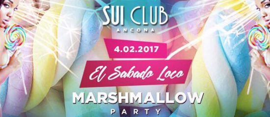 Marshmellow party al Sui Club di Ancona