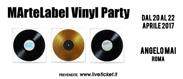 MArteLabel Vinyl Party #1 all'Angelo Mai di Roma